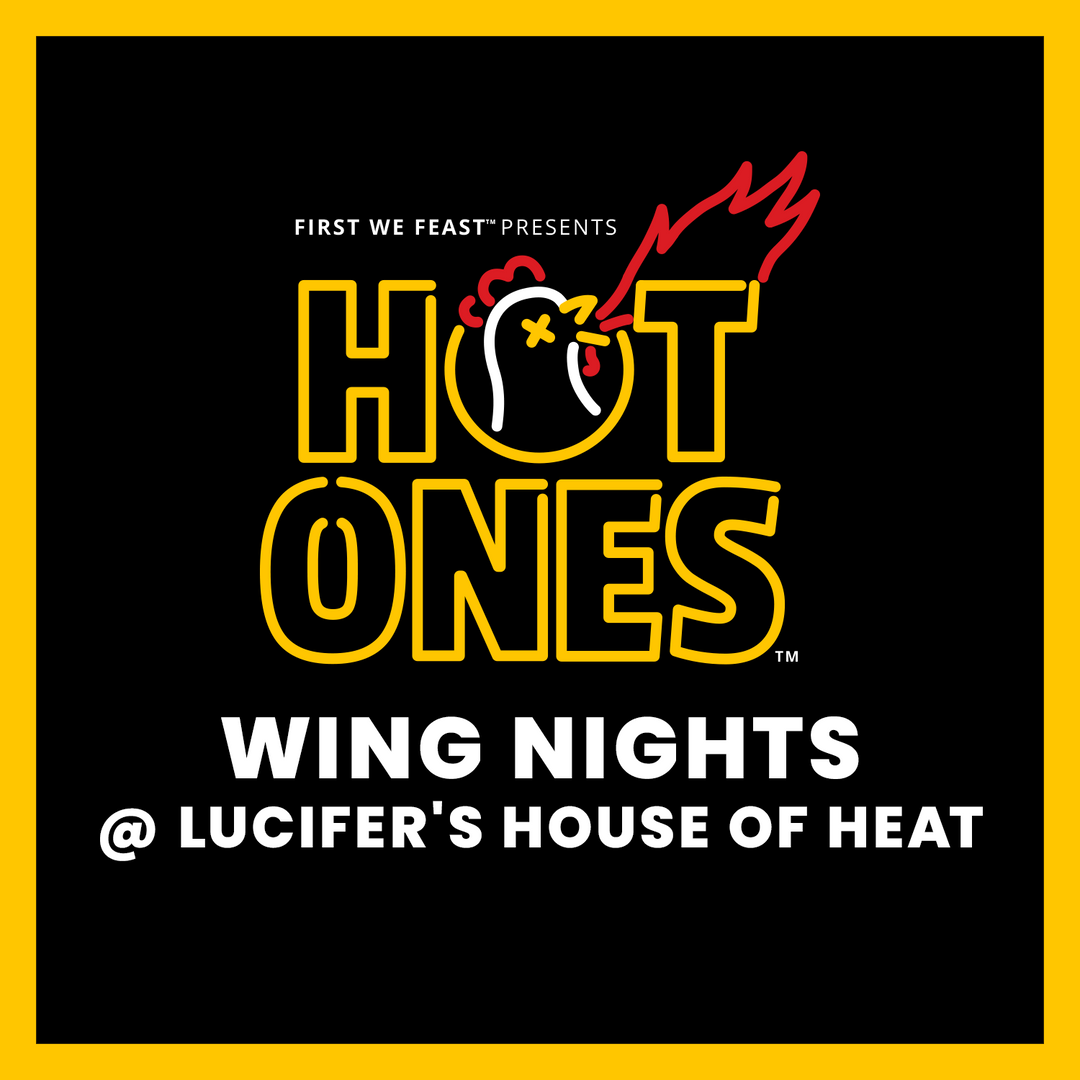 Hot Ones Wing Nights @ Lucifer's House of Heat - Lucifer's House of Heat
