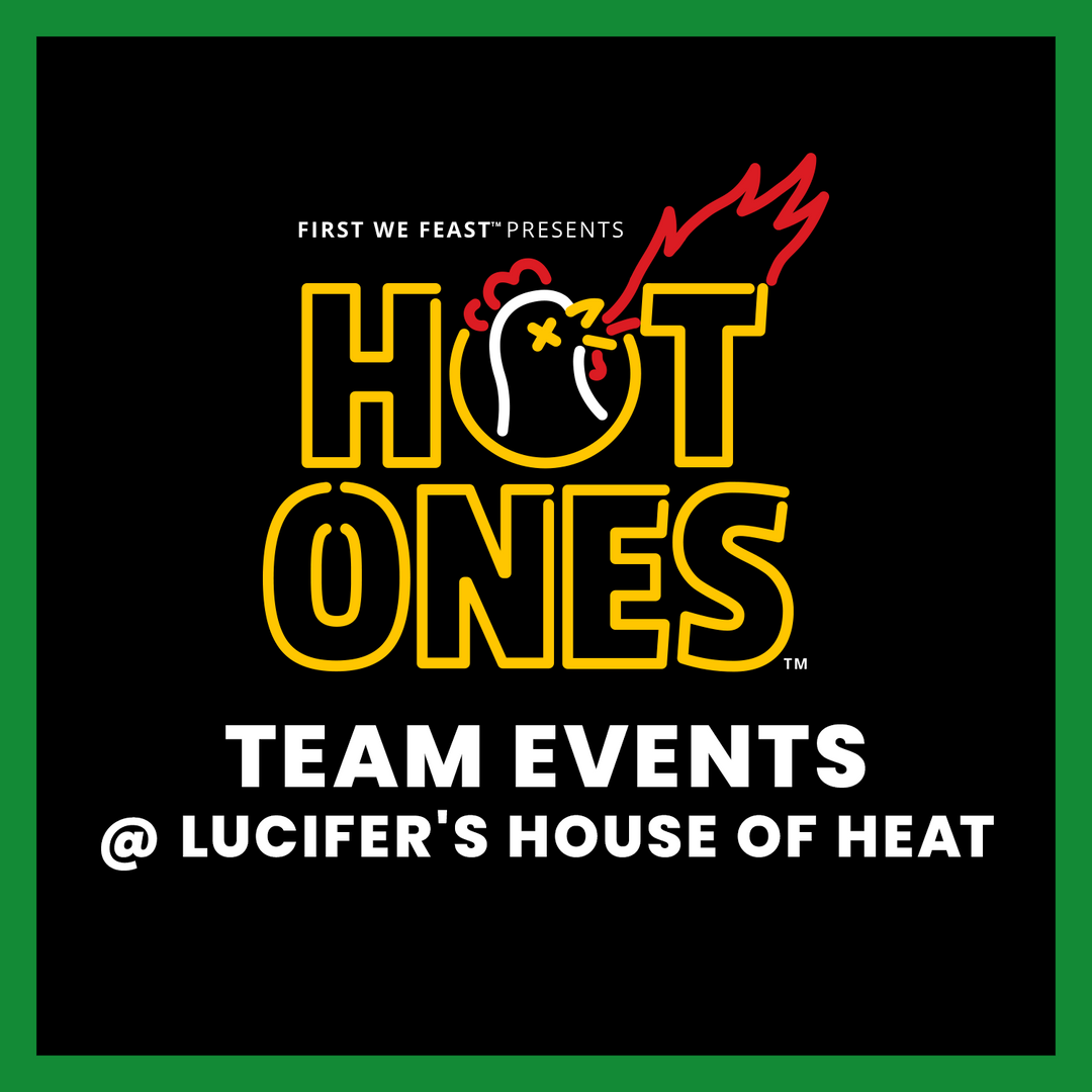 Hot Ones Team Events @ Lucifer's House of Heat